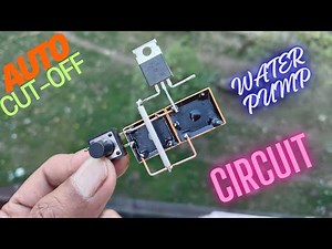 DIY WATER PUMP AUTO CUT OFF CRUIT WITH 12V RELAY