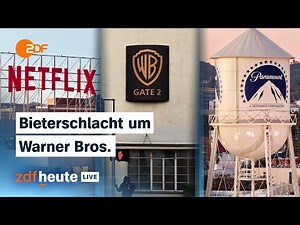 Netflix vs. Paramount: Trump-Freund überbietet Netflix bei Warner-Übernahme | ZDFheute live