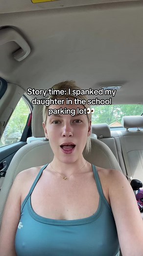 Spanking My Daughter in the School Parking Lot: A Story Time