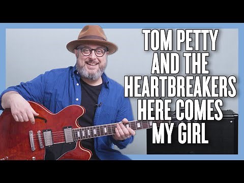 Tom Petty Here Comes My Girl Guitar Lesson + Tutorial