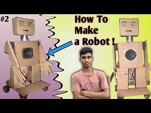 How To Make a HANDMADE ROBOT at Home using Cardboard very easy science project remote control