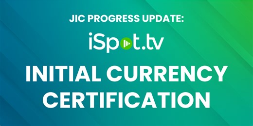 JIC Progress Update: iSpot Gains Initial Currency Certification