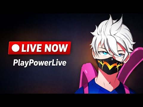 PlayPowerLive 🔥 | Non-Stop Gaming Live Stream | Join Now!