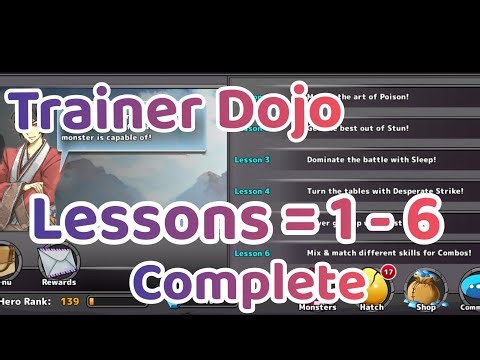Neo monster's Complete Lesson = 1 - 6 {Trainer Dojo}
