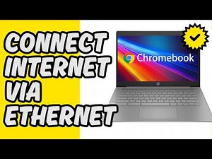 [Easy Guide] Connect Chromebook to Internet via Ethernet