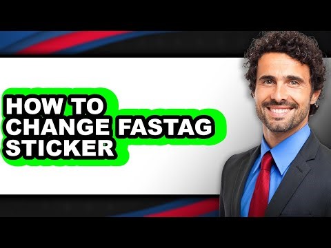 How to Change Fastag Sticker (full Guide)