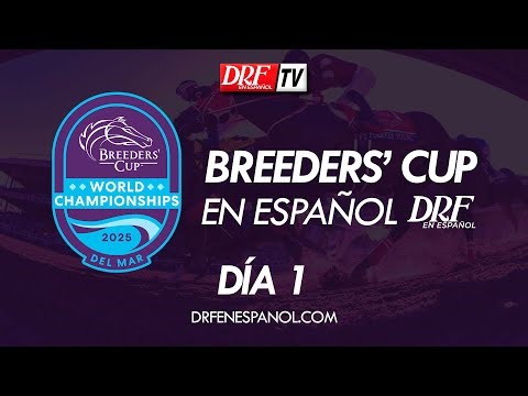 Breeders' Cup en Español! || Octubre 31, 2025