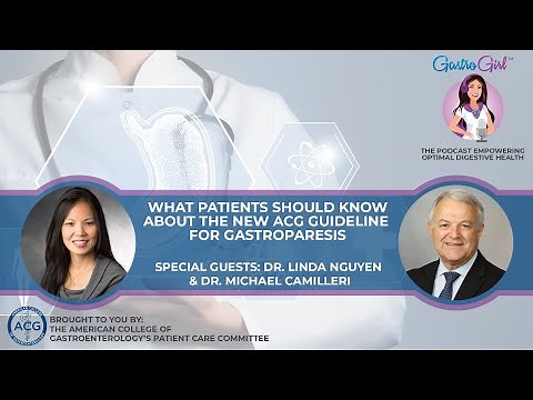 What Patients Should Know About The New ACG Guideline For Gastroparesis