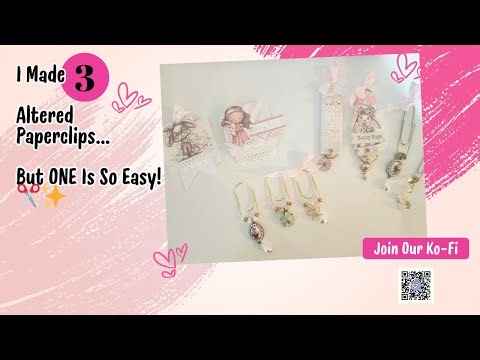 The EASIEST Altered Paperclip Ever! (Plus 2 More Ideas!)