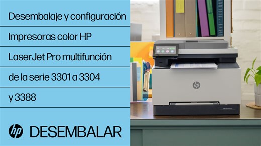 Desembalaje y configuración | Impresoras color HP LaserJet Pro multifunción de la serie 3301 a 3304 y 3388