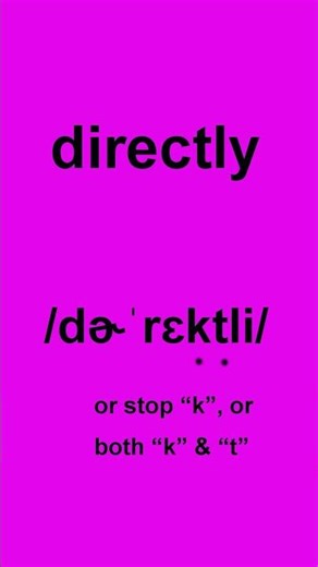 How to pronounce DIRECTLY in American English #spokenenglish #howtopronounce #americanenglish #word