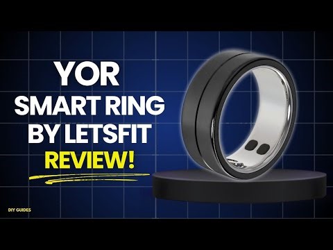 YoR Smart Ring By Letsfit Review: Legit Budget Friendly Smart Ring Or Just A Scam? Is It Worth It?