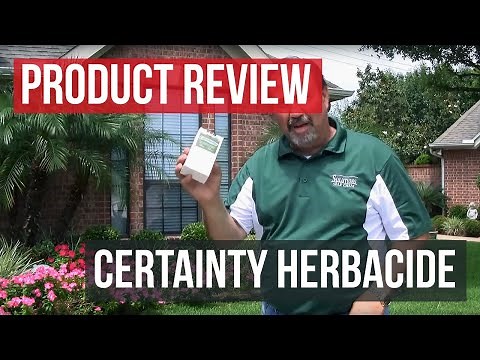 Certainty Herbicide Review and Application