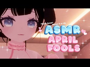 ASMR 🤡 April Fools Fun【Vtuber | VRChat】