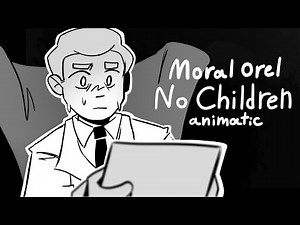 No Children - Moral Orel animatic