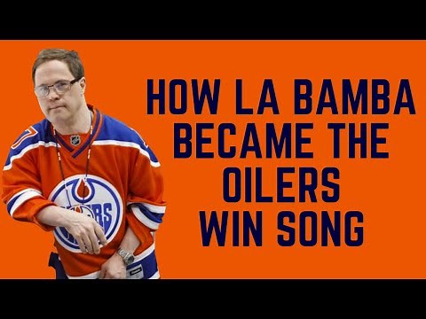 How "La Bamba" became the Edmonton Oilers win song