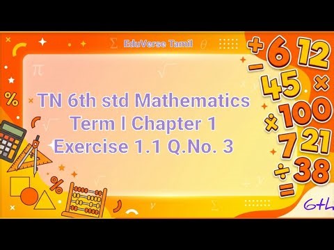 TN 6th Maths Term 1 Chapter 1 | Exercise 1.1 Q.No.3 in Tamil | EDUVERSE TAMIL