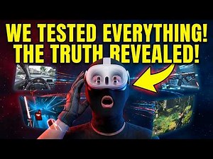 VR Tested Everything – Here's What We Found