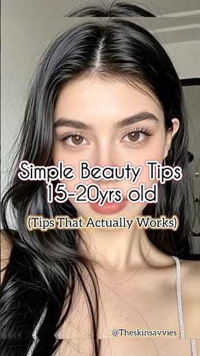 Simple Glow Up Tips for 15-20 Year Olds ✨ | Easy Transformation Hacks 🔥#glowuptips #skincareroutine
