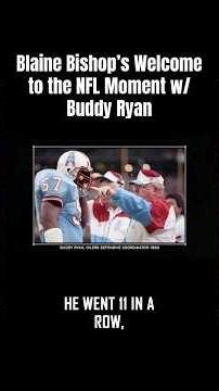 Blaine Bishop's Welcome to the NFL Moment w/ Buddy Ryan