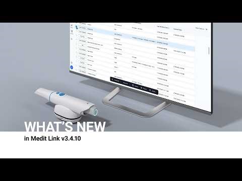 What's new in Medit Link v3.4.10
