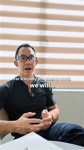 For a loyalty program to work, we will…
