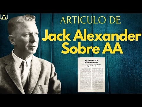El Artículo de JACK ALEXANDER sobre AA