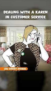 Dealing with a Karen in customer service