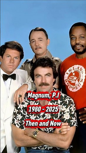 Magnum, P.I. 1980 - 2025 Cast Then and Now #shorts #america #nostalgia