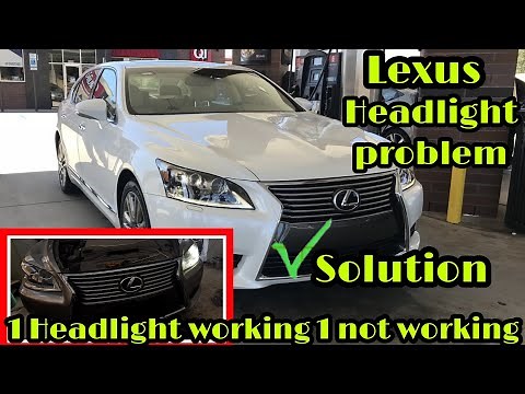 LEXUS HEADLIGHT PROBLEM EASY SOLUTION, LS460L ,LS460 HEADLIGHT NOT WORKING