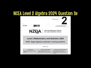 NCEA LEVEL 2 Algebra Question 3e