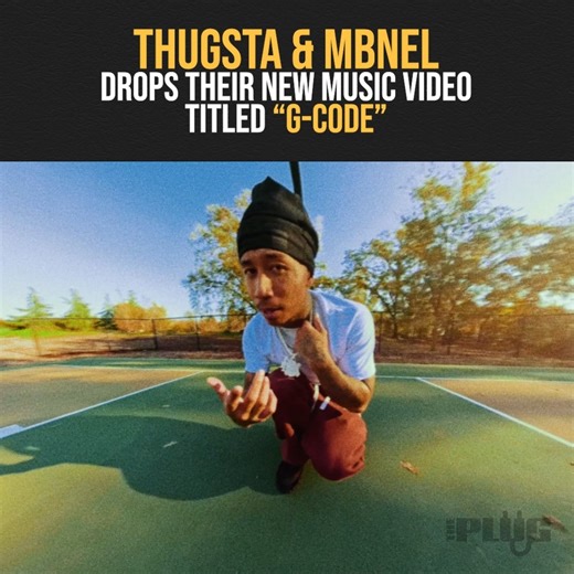 95K views · 4K reactions | THUGSTA & MBNel drops their new music video titled "G-CODE" | The Plug | Facebook