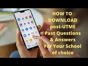 HOW TO DOWNLOAD post-UTME PAST QUESTIONS AND ANSWERS