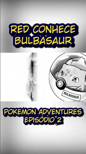 Red conhece Bulbasaur #otakudays #pokemon #pokemonadventures