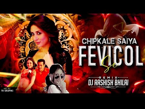 CHIPKALE SAIYA FEVICOL SE || ITEM SONG || TAPORI MIX || DJ AASHISH BHILAI || 2K25***