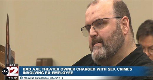 Bad Axe Theater owner accused of sex crimes involving underaged ex-employee