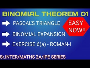 BINOMIAL THEOREM 01/ MOST IMP INTRODUCTION - EX: 6(a) ROMAN 1/CLASS 12/ MATHS 2A