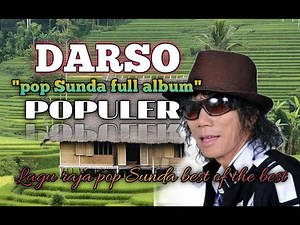 DARSO"pop Sunda full album populer‼️lagu raja pop Sunda best of the best