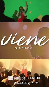 2 de Agosto Premiere de “Viene” en nuestro canal de youtube/nimsylopezoficial | Nimsy Lopez