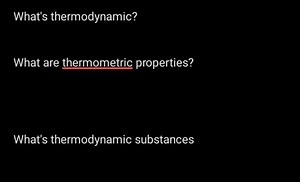 What's thermodynamic?What are thermometric properties?What'... | Filo