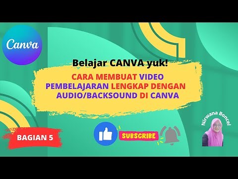 Cara Membuat Video Pembelajaran di Canva Lengkap dengan Audionya/backsoundnya