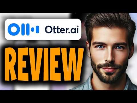 Otter AI Review - All You Need To Know