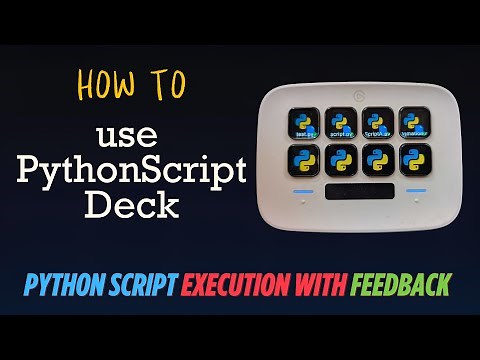 How to setup PytonScriptDeck and your Stream Deck