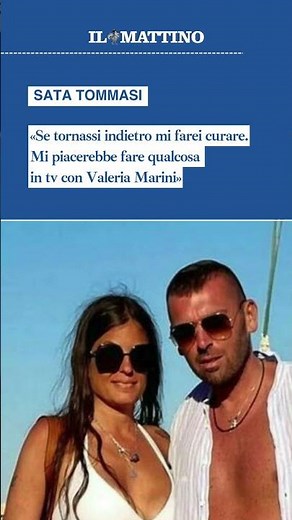 «Se tornassi indietro mi farei curare. Mi piacerebbe fare qualcosa in tv con Valeria Marini»