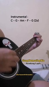820K views · 8.6K reactions | Nang Dumating Ka - Bandang Lapis | Guitar Chords Tutorial with Lyrics |  #DanNazarethHernandez #guitarcover #guitartutorial #guitarchords #guitar | Dan Nazareth Hernandez | Facebook