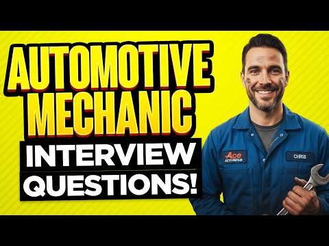 Automotive Mechanic Interview Questions and Answers (Real Answers That Work)