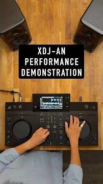 XDJ-AN - Performance Demo