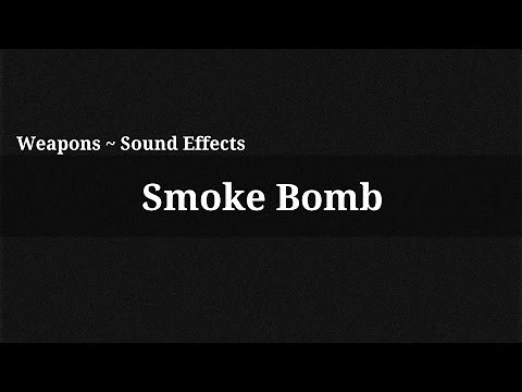 Smoke Bomb / Sound Effect