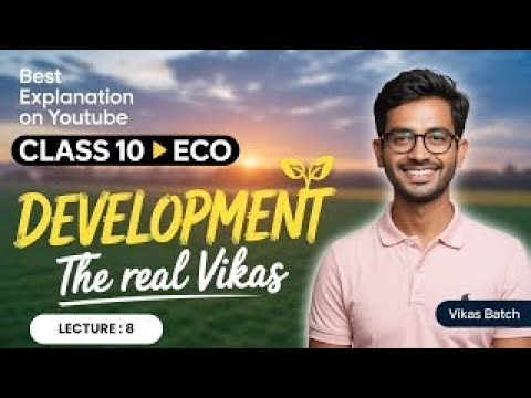 Development – Class 10 | Lecture 9 | NCERT Q&A Full Explanation ✨ | Learns Bright