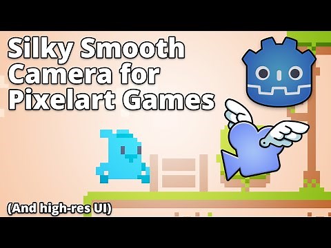 How to make a silky smooth camera for pixelart games in Godot (3.x)